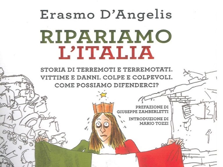 Lancio libro Giunti “Ripariamo l’Italia. Storie di terremoti e terremotati. Vittime e danni. Colpe e colpevoli. Come possiamo difenderci?”