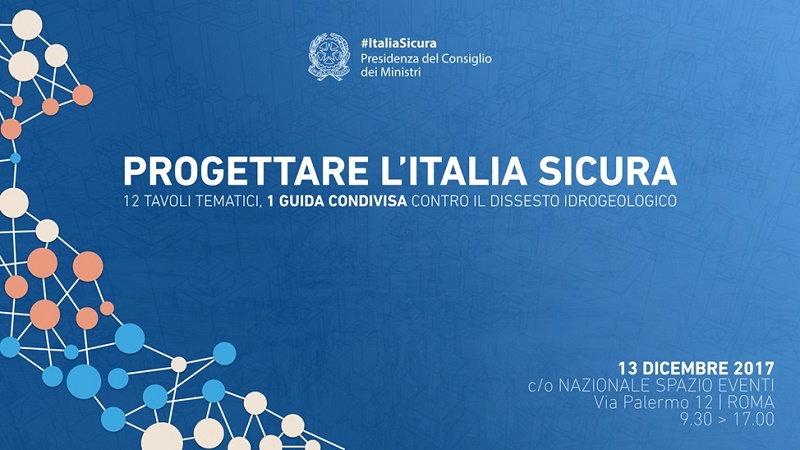 #ItaliaSicura: online le linee guida per la progettazione in materia di dissesto idrogeologico