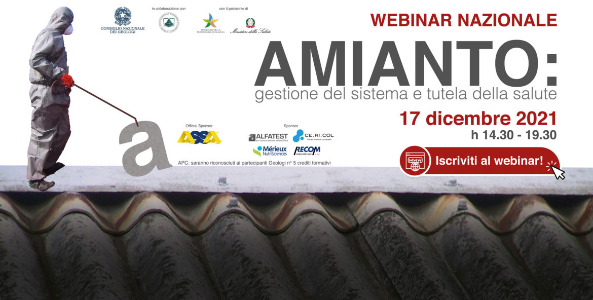 17 Dicembre Webinar dal titolo “Amianto: gestione del sistema e tutela della salute”