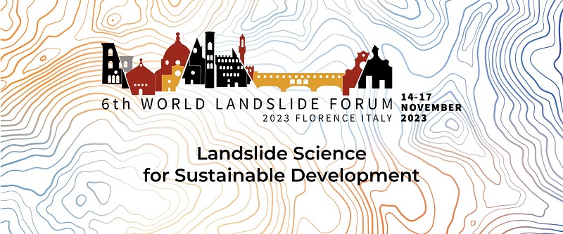 6th World Landslide Forum “Landslides Science for sustainable development”